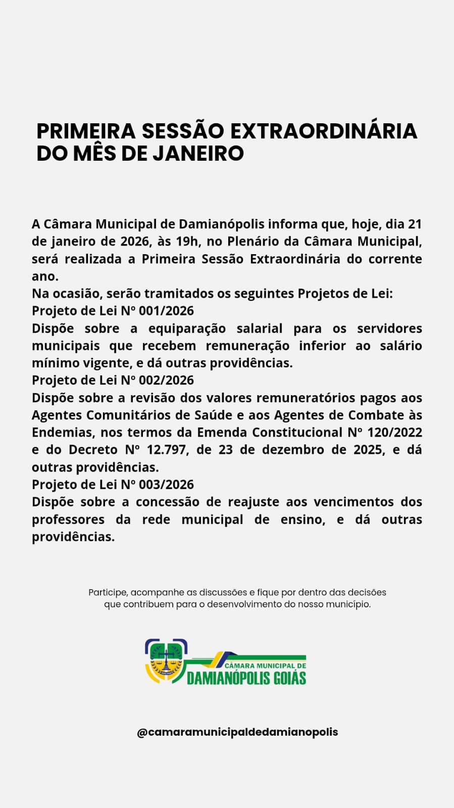 PRIMEIRA SESSÃO EXTRAORDINÁRIA DO MÊS DE JANEIRO