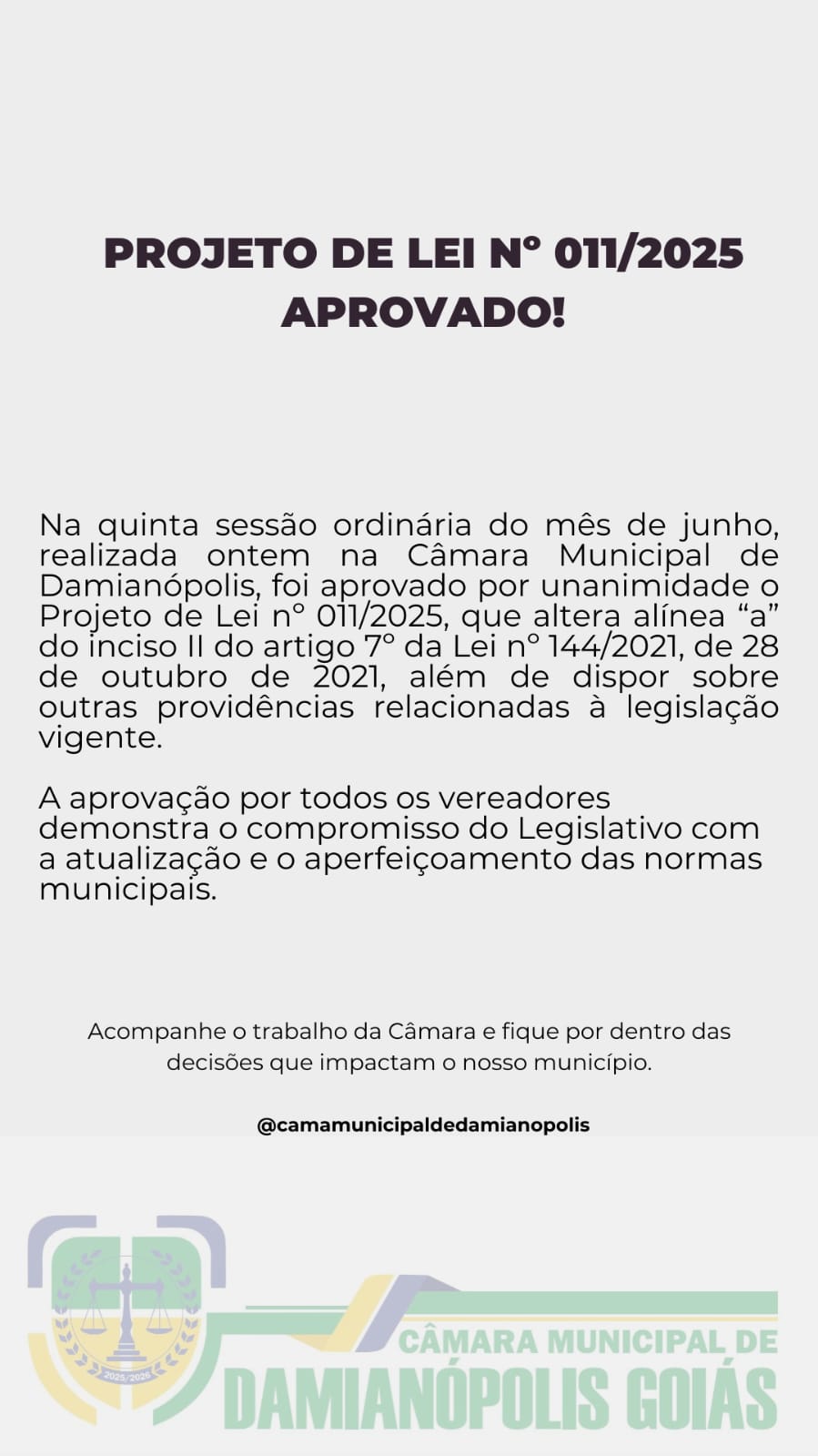 Projeto de Lei nº 011/2025 Aprovado!