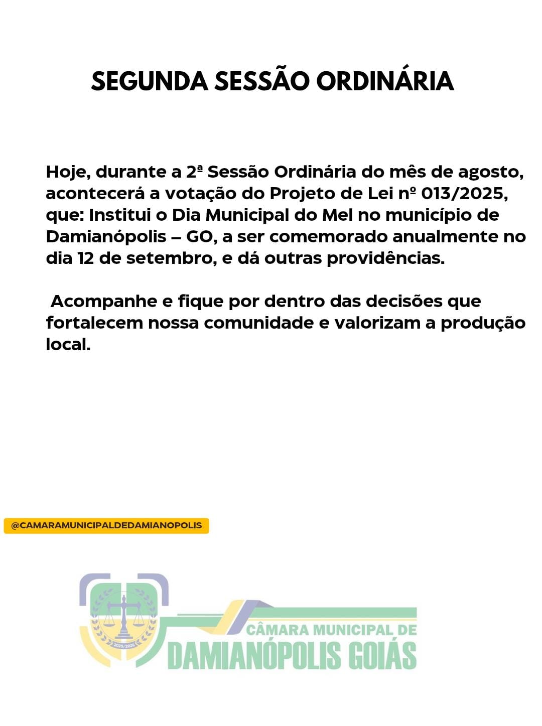 Segunda Sessão Ordinária do mês de Agosto 