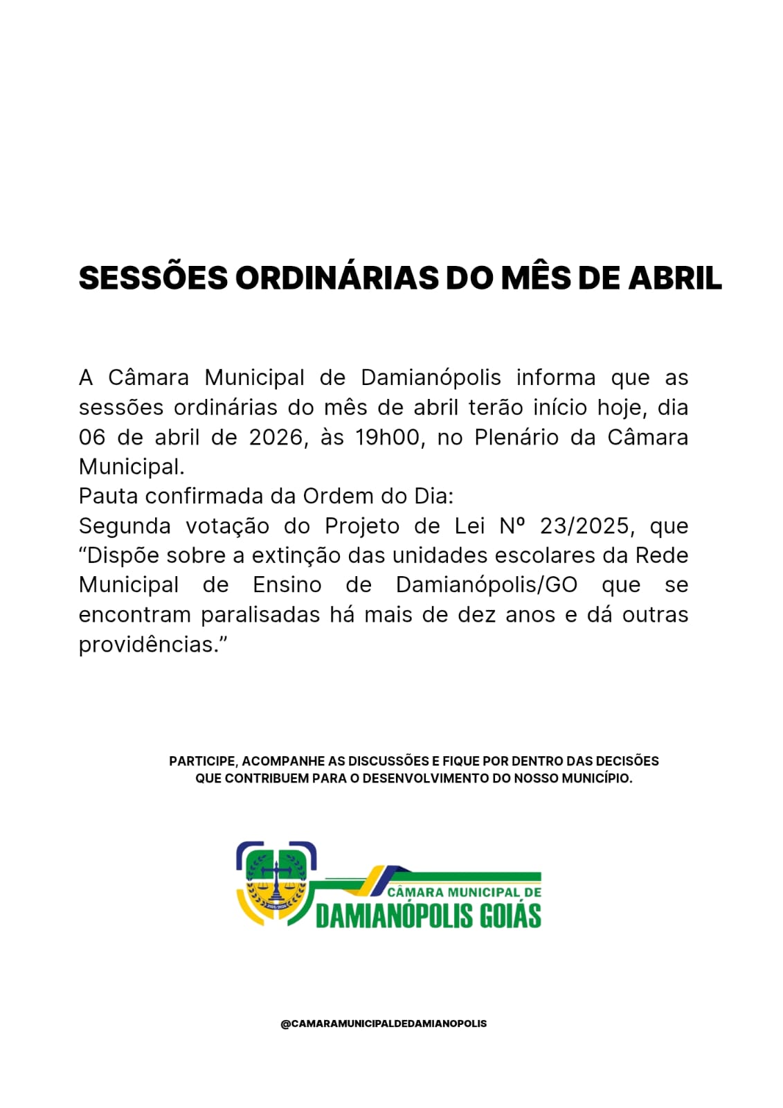 Sessões Ordinárias do mês de Abril